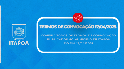 Termos de Convocação Publicados em Itapoá - 17/04/2025