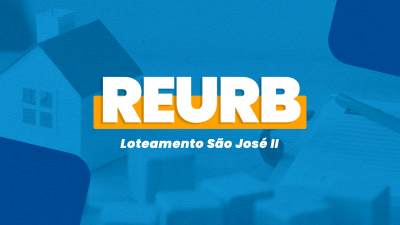 APROVADO Projeto de Regularização Fundiária do Loteamento São José II